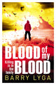 Book cover of: Blood Of My Blood. By: Barry Lyga