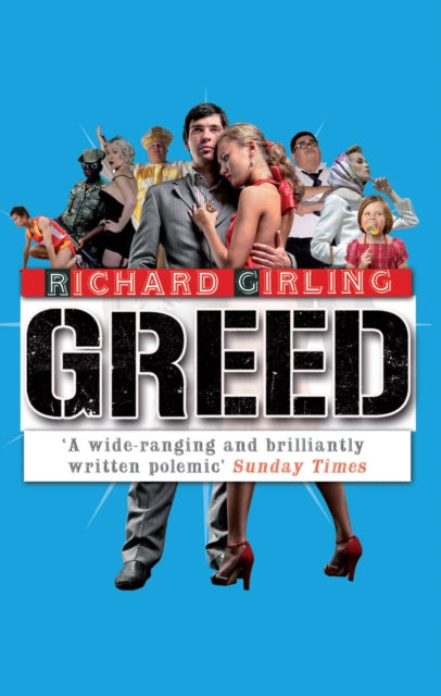 Book cover of: Greed. By: Richard Girling