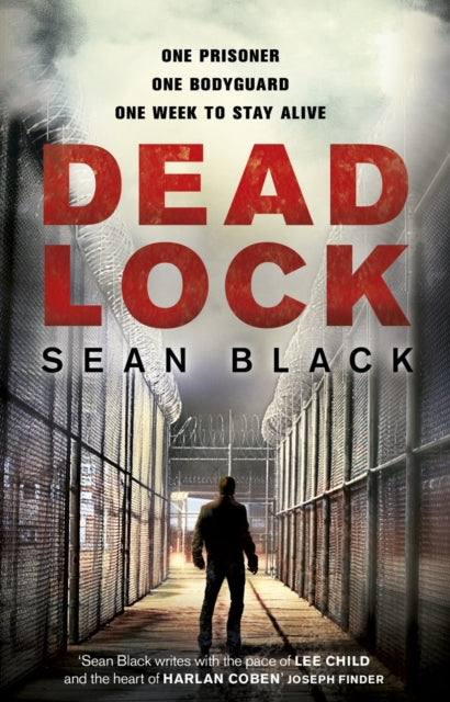 Book cover of: Deadlock. By: Sean Black