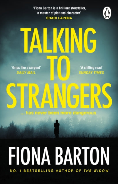 Book cover of: Talking to Strangers. By: Fiona Barton