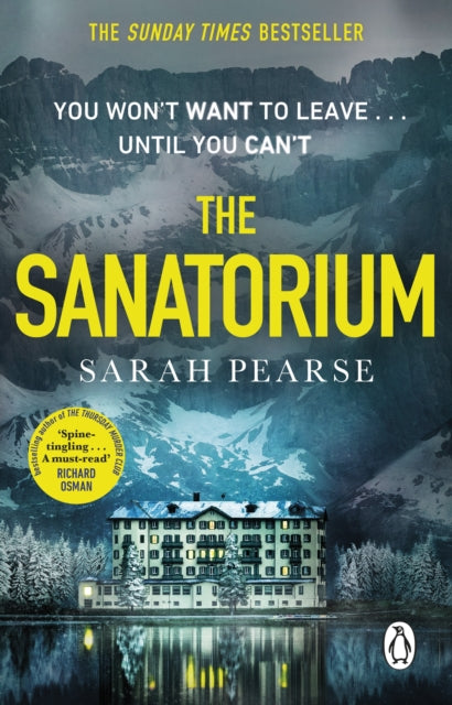 Sanatorium, The spine-tingling #1 Sunday Times bestseller and Reese Witherspoon Book Club Pick 9780552177313 Sarah Pearse