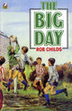 Book cover of: Big Day. By: Childs