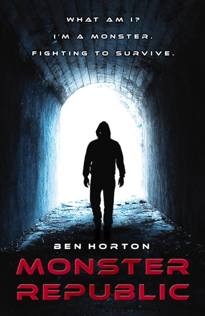 Book cover of: Monster Republic. By: Ben Horton