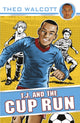 Book cover of: T.J. and the Cup Run