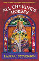 Book cover of: All The King's Horses. By: Laura C. Stevenson