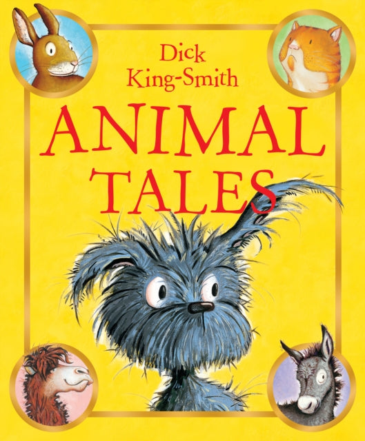 Book cover of: Animal Tales. By: Dick King-Smith