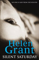 Book cover of: Silent Saturday. By: Helen Grant