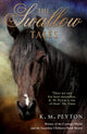 Book cover of: Swallow Tales. By: K. M. Peyton