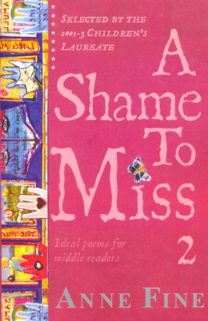 Book cover of: Shame To Miss Poetry Collection 2
