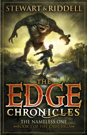Edge Chronicles 11: The Nameless One, First Book of Cade