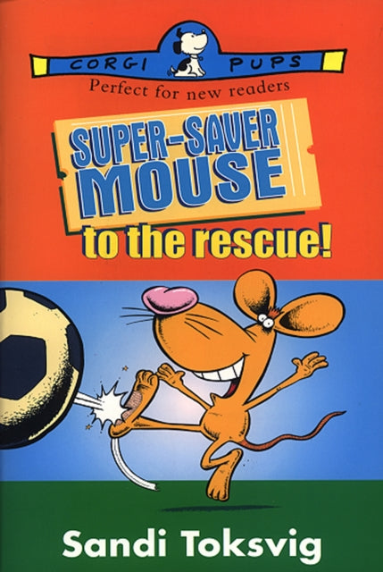 Book cover of: Super-Saver Mouse To The Rescue