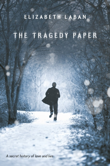 Book cover of: The Tragedy Paper. By: Elizabeth LaBan