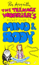 Book cover of: Teenage Worrier's Guide To Mind And Body. By: Rosalind Asquith
