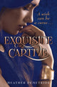 Book cover of: Exquisite Captive. By: Heather Demetrios