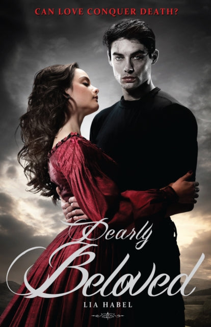 Book cover of: Dearly Beloved. By: Lia Habel
