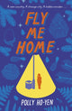 Fly Me Home 9780552576239 Polly Ho-Yen