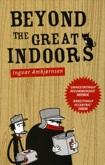 Book cover of: Beyond The Great Indoors. By: Ingvar Ambjornsen