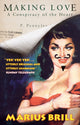 Book cover of: Making Love: A Conspiracy Of The Heart. By: Marius Brill