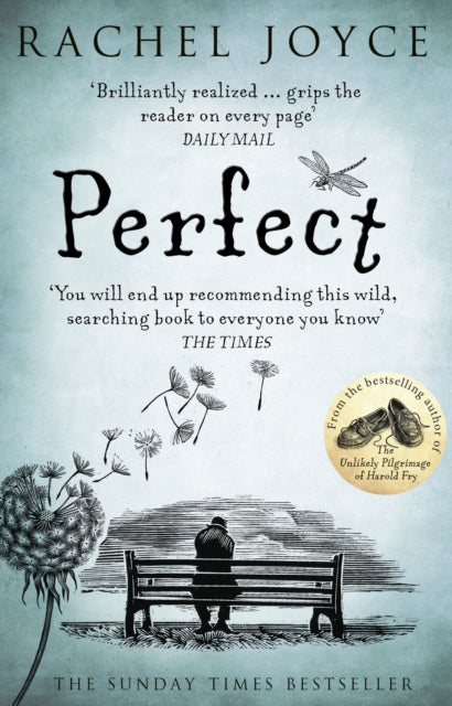Perfect, From the bestselling author of The Unlikely Pilgrimage of Harold Fry 9780552778107 Rachel Joyce