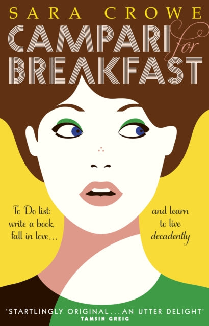 Book cover of: Campari for Breakfast. By: Sara Crowe