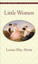 Book cover of: Little Women. By: Louisa May Alcott
