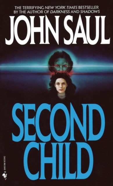 Book cover of: Second Child. By: John Saul