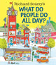 Book cover of: Richard Scarry's What Do People Do All Day?. By: Richard Scarry