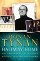 Book cover of: Halfway Home. By: Ronan Tynan