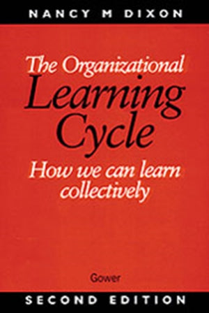 The Organizational Learning Cycle