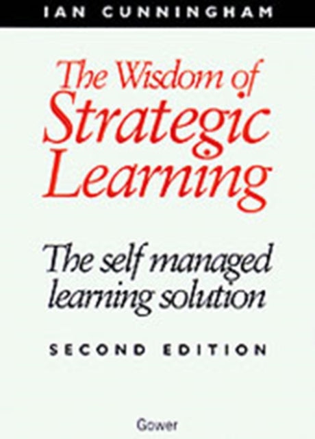 Book cover of: Wisdom of Strategic Learning