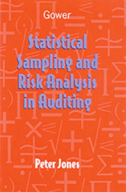 Book cover of: Statistical Sampling and Risk Analysis in Auditing