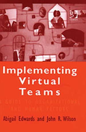 Implementing Virtual Teams