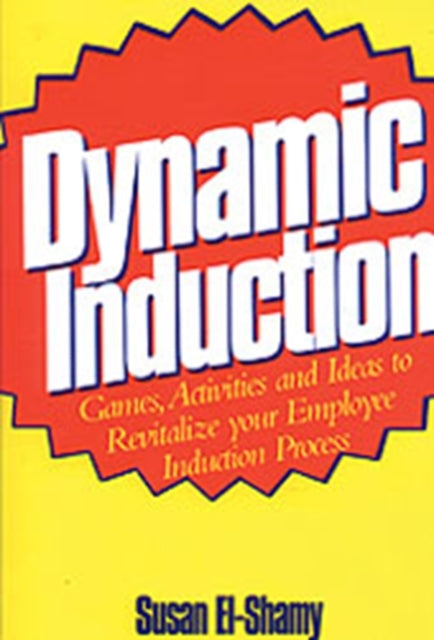 Book cover of: Dynamic Induction. By: Susan El-Shamy