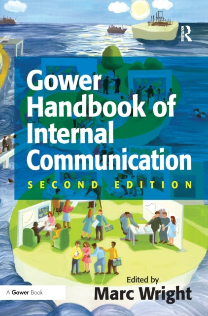Book cover of: Gower Handbook of Internal Communication