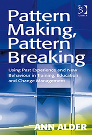 Pattern Making, Pattern Breaking