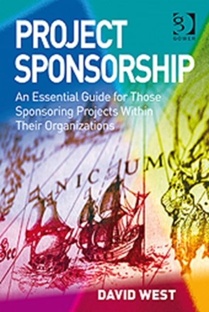 Book cover of: Project Sponsorship. By: David West
