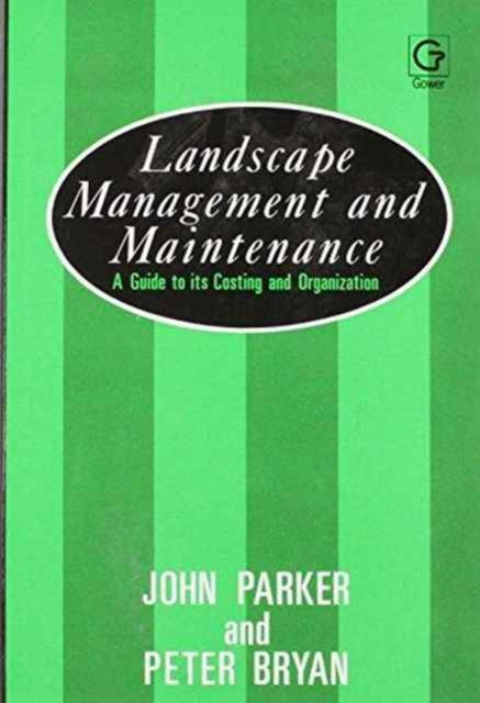 Book cover of: Landscape Management and Maintenance