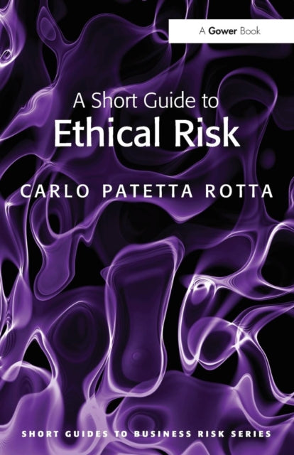 Short Guide to Ethical Risk