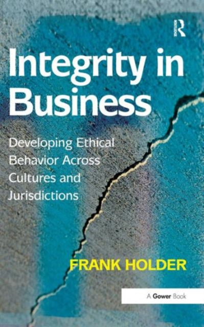 Book cover of: Integrity in Business. By: Frank Holder