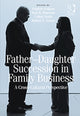 Book cover of: Father-Daughter Succession in Family Business. By: Daphne Halkias