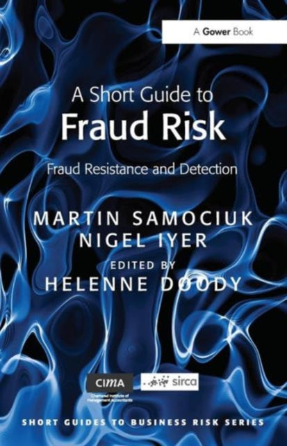 Book cover of: Short Guide to Fraud Risk. By: Martin Samociuk