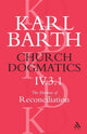 Book cover of: Church Dogmatics The Doctrine of Reconciliation, Volume 4, Part 3.1