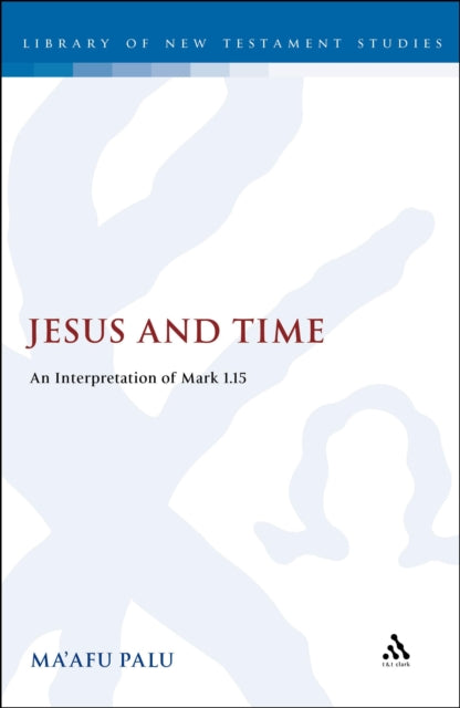 Book cover of: Jesus and Time