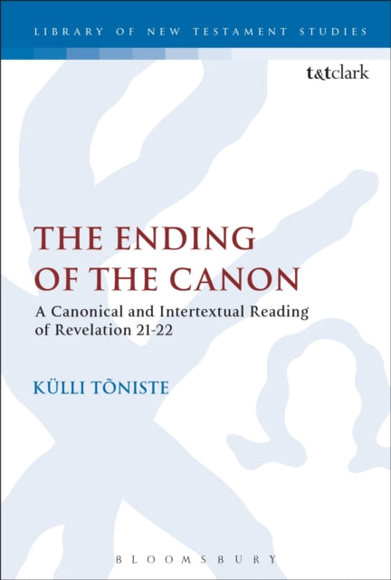 Book cover of: Ending of the Canon. By: Külli Tõniste