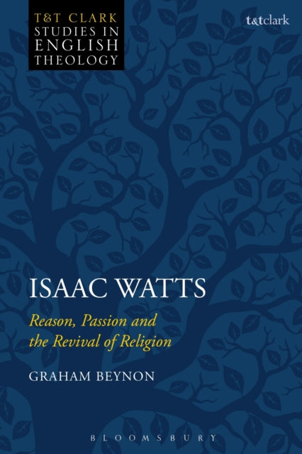 Book cover of: Isaac Watts. By: Graham Beynon
