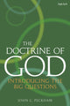 Book cover of: Doctrine of God. By: John C. Peckham