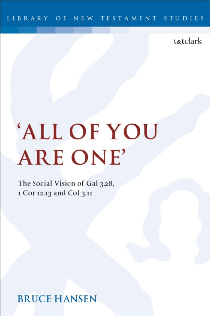 Book cover of: 'All of You are One'. By: Bruce Hansen