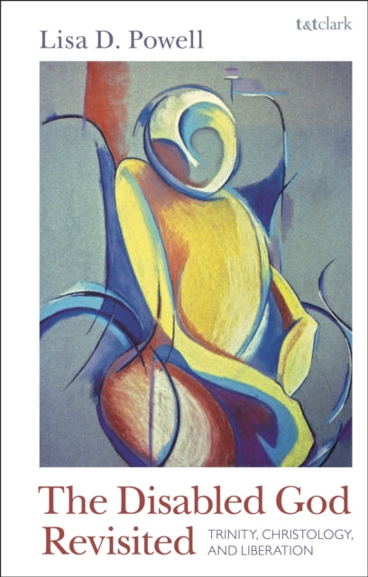 Book cover of: Disabled God Revisited. By: Lisa D. Powell