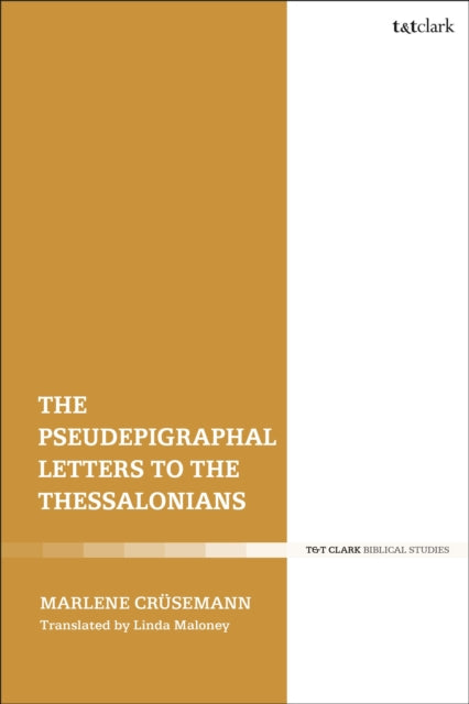 Book cover of: Pseudepigraphal Letters to the Thessalonians. By: Linda Maloney