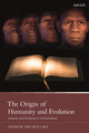 Book cover of: Origin of Humanity and Evolution. By: Andrew Ter Ern Loke